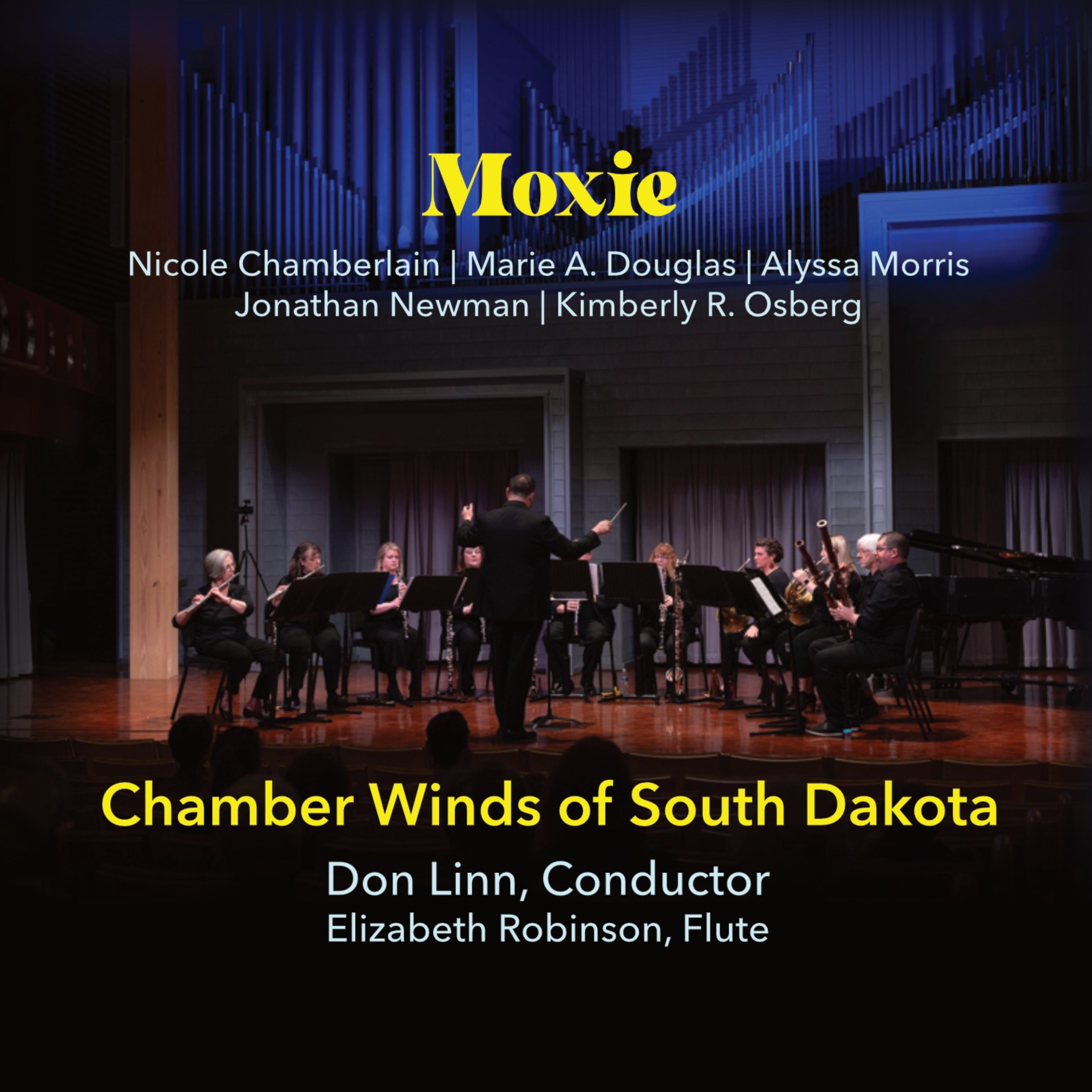 Moxie: Chamber Winds of South Dakota